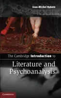 L'introduction de Cambridge à la littérature et à la psychanalyse - The Cambridge Introduction to Literature and Psychoanalysis