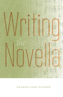 Écrire une nouvelle - Writing the Novella