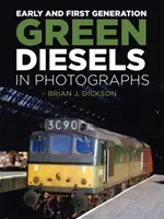 Les premiers diesels verts de la première génération en photos - Early and First Generation Green Diesels in Photographs