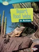 Les réseaux alimentaires du désert en action - Desert Food Webs in Action