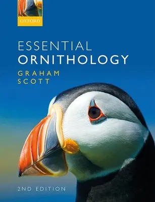 L'essentiel de l'ornithologie - Essential Ornithology