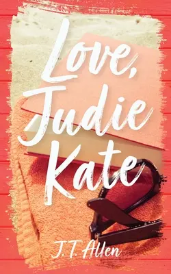 Amour, Judie Kate - Love, Judie Kate