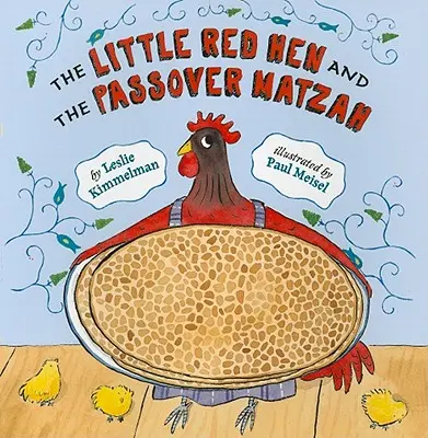 La petite poule rouge et la matsa de Pessah - The Little Red Hen and the Passover Matzah