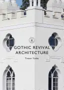 Architecture néo-gothique - Gothic Revival Architecture