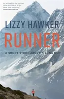 Coureur : Une histoire courte sur une longue course - Runner: A Short Story about a Long Run