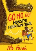 Go Mo Go : Poursuite dans la montagne des monstres ! Livre 1 - Go Mo Go: Monster Mountain Chase!: Book 1