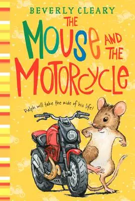 La souris et la moto - The Mouse and the Motorcycle