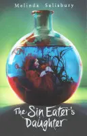 La fille du mangeur de péchés - Sin Eater's Daughter