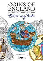 Livre à colorier sur les pièces de monnaie d'Angleterre - Coins of England Colouring Book