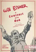 Un contrat avec Dieu : Et autres histoires de tentes - A Contract with God: And Other Tenement Stories