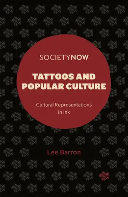 Tatouages et culture populaire : Représentations culturelles dans l'encre - Tattoos and Popular Culture: Cultural Representations in Ink