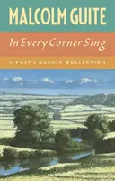 Chanter dans tous les coins : une collection du coin des poètes - In Every Corner Sing: A Poet's Corner Collection