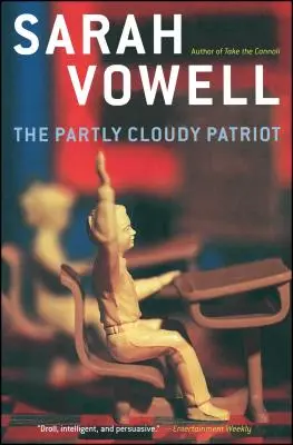 Le patriote en partie nuageux - The Partly Cloudy Patriot