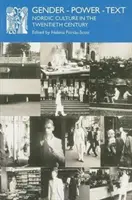 Genre - Pouvoir - Texte : La culture nordique au XXe siècle - Gender - Power - Text: Nordic Culture in the Twentieth Century
