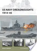 Dreadnoughts de la marine américaine 1914-45 - US Navy Dreadnoughts 1914-45