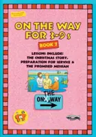 En chemin 3-9 - Livre 7 - On the Way 3-9's - Book 7