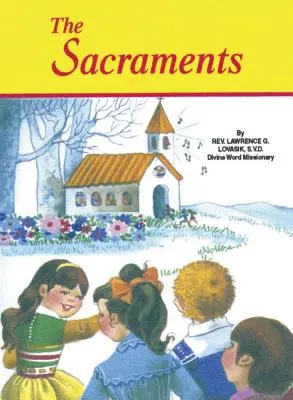 Les sacrements - The Sacraments