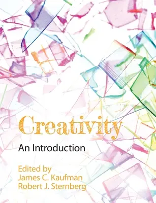 La créativité : Une introduction - Creativity: An Introduction