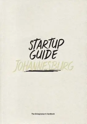 Guide des startups Johannesburg - Startup Guide Johannesburg