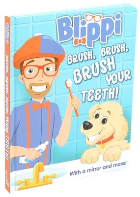 Blippi : Brosser, brosser, brosser les dents - Blippi: Brush, Brush, Brush Your Teeth