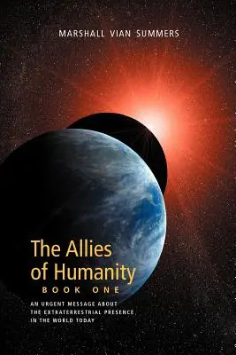 Les Alliés de l'Humanité Livre Un - Allies of Humanity Book One