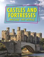 Châteaux et forteresses dans le monde - Castles and Fortresses Around the World