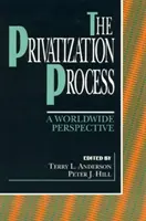 Le processus de privatisation : Une perspective mondiale - The Privatization Process: A Worldwide Perspective