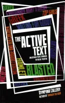 Le texte actif : Débloquer les pièces de théâtre par le biais du théâtre physique - The Active Text: Unlocking Plays Through Physical Theatre