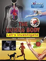 Le corps humain : Enquêtons - Human Body: Let's Investigate