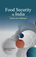 Sécurité alimentaire en Inde : Politiques et défis - Food Security in India: Policies and Challenges