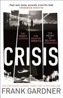 Crisis - le best-seller n° 1 du Sunday Times, plein d'action - Crisis - the action-packed Sunday Times No. 1 bestseller