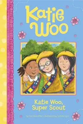 Katie Woo, Super Scout