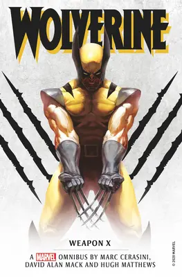 Marvel Classic Novels - Wolverine : Weapon X Omnibus - Marvel Classic Novels - Wolverine: Weapon X Omnibus