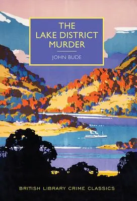 Meurtre dans la région des lacs - The Lake District Murder