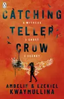 Attraper le corbeau de Teller - Catching Teller Crow