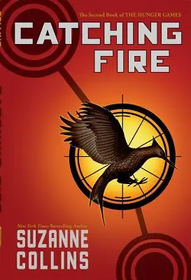 Catching Fire (Hunger Games, Livre 2), 2 - Catching Fire (Hunger Games, Book Two), 2