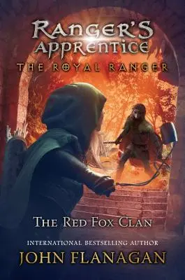 Le Ranger Royal : Le Clan du Renard Rouge - The Royal Ranger: The Red Fox Clan