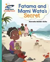 Planète lecture - Le secret de Fatama et Mami Wata - Turquoise : Galaxie - Reading Planet - Fatama and Mami Wata's Secret - Turquoise: Galaxy