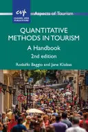 Méthodes quantitatives dans le tourisme : A Handbook - Quantitative Methods in Tourism: A Handbook