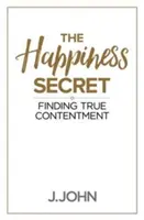 Le secret du bonheur - Happiness Secret