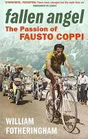 L'ange déchu : La passion de Fausto Coppi - Fallen Angel: The Passion of Fausto Coppi