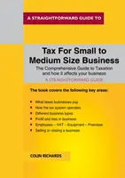 La fiscalité des petites et moyennes entreprises - Édition révisée 2019/2020 - Tax For Small To Medium Size Business - Revisted Edition 2019/2020