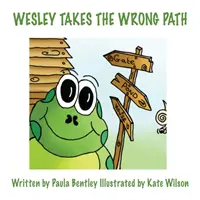 Wesley prend le mauvais chemin - Wesley Takes the Wrong Path