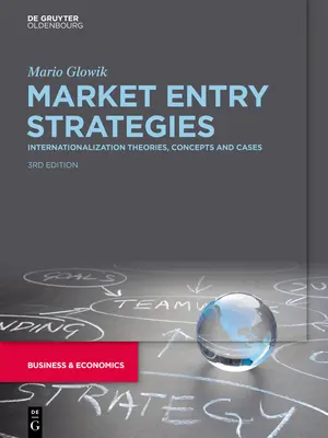 Stratégies d'entrée sur le marché - Market Entry Strategies