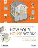 Comment fonctionne votre maison : Un guide visuel pour comprendre et entretenir votre maison - How Your House Works: A Visual Guide to Understanding and Maintaining Your Home