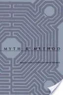 Mythe et méthode - Myth and Method