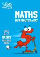 Letts Maths en 5 minutes par jour 6-7 ans - Idéal pour une utilisation à la maison - Letts Maths in 5 Minutes a Day Age 6-7 - Ideal for Use at Home