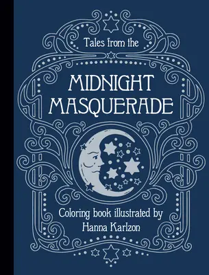 Contes de la mascarade de minuit en couleurs - Tales from the Midnight Masquerade Color
