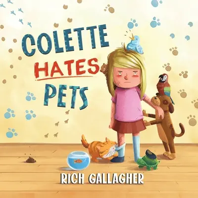 Colette déteste les animaux - Colette Hates Pets