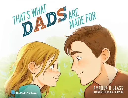 C'est pour ça que les pères sont faits - That's What Dads Are Made For